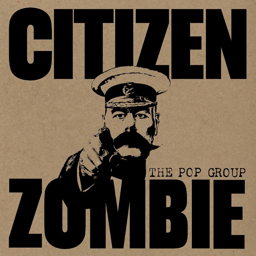 popgroup-CitizenZombie