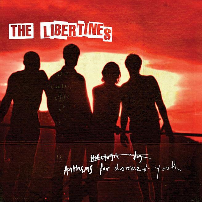 libertines-anthemsfor2a